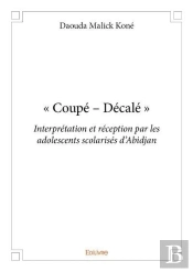 - Coupe ? Decale -