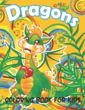 / Dragons Coloring Book For Kids