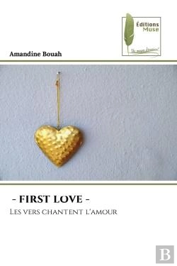 Bertrand.pt - - First Love - - Les Vers Chantent L'Amour
