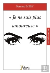 - Je Ne Suis Plus Amoureuse -