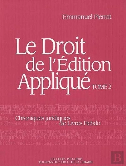 Bertrand.pt - ²; Le Droit De L'Édition Appliqué T.2