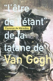 - L'Etre De L'Etant - De La Tatane De Van Gogh