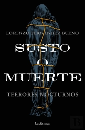 -Susto O Muerte