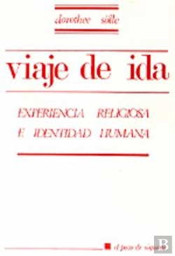Bertrand.pt - 001 - Viaje De Ida. Experiencia Religiosa E Identidad Humana