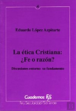 Bertrand.pt - 004 - La Ética Cristiana: ¿Fe O Razón?