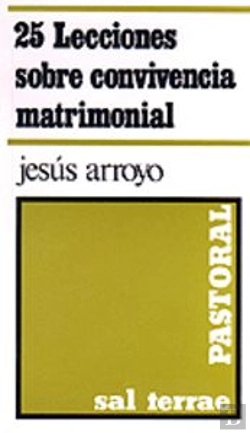 Bertrand.pt - 006 - 25 Lecciones Sobre Convivencia Matrimonial
