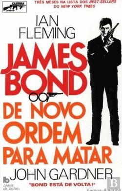 Bertrand.pt - 007 - James Bond - De Novo Ordem para Matar