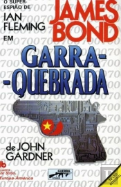 007 - James Bond - Garra-Quebrada