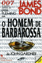 007 - James Bond - O Homem de Barbarossa