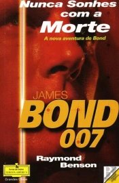 007 - Nunca Sonhes com a Morte