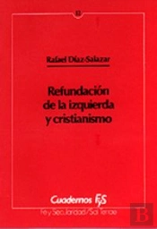 012 - Refundación De La Izquierda Y Cristianismo