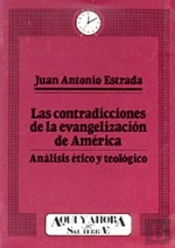 018 - Las Contradicciones De La Evangelización De América