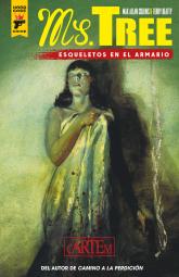 (02) Ms. Tree: Esqueletos En El Armario