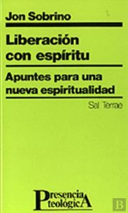 Bertrand.pt - 023 - Liberación Con Esp¡Ritu. Apuntes Para Una Nueva Espiritualidad