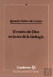 033 - El Rostro De Dios En La Era De La Biolog¡A