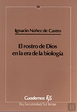 Bertrand.pt - 033 - El Rostro De Dios En La Era De La Biolog¡A