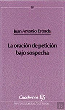 Bertrand.pt - 038 - La Oración De Petición Bajo Sospecha