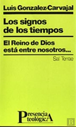 Bertrand.pt - 039 - Los Signos De Los Tiempos. El Reino De Dios Está Entre Nosotros