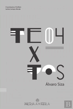 Bertrand.pt - 04 Textos - Álvaro Siza