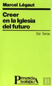 043 - Creer En La Iglesia Del Futuro