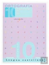 (05).Cuaderno Ortografia 10.4o.Primaria(Cast.)
