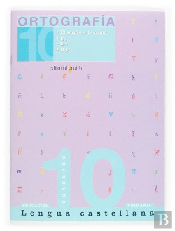 Bertrand.pt - (05).Cuaderno Ortografia 10.4o.Primaria(Cast.)