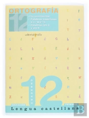 (05).Cuaderno Ortografia 12.4t Primaria(Cast.)