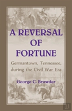 Bertrand.pt - 0788455974: : Germantown, Tennessee, During The Civil War Era