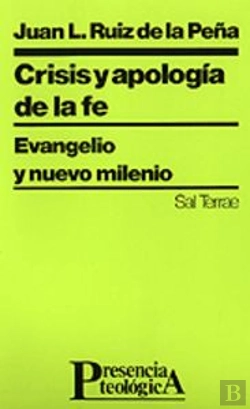 Bertrand.pt - 081 - Crisis Y Apolog¡A De La Fe. Evangelio Y Nuevo Milenio