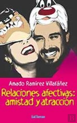 Bertrand.pt - 087 - Relaciones Afectivas: Amistad Y Atracción