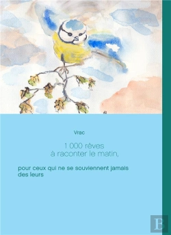 Bertrand.pt - 1 000 Reves A Raconter Le Matin