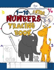 1-10 Numbers Tracing Book For Preschoolers And Kids Ages 3-5