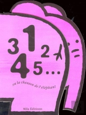 1 2 3 4 5... Ou La Chanson De L'Éléphant