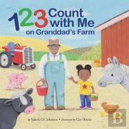 1 2 3 Count With Me On Granddad'S Farm