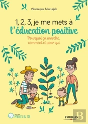 1 2 3  Je Me Mets A L Education Positive !