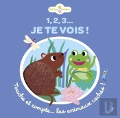 1 2, 3... Je Te Vois ! Touche Et Compte Les Animaux Cachés
