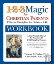 1-2-3 Magic Workbook For Christian Parents