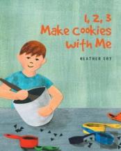 1, 2, 3 Make Cookies With Me