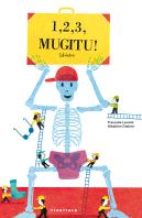 1, 2, 3, Mugitu! Eskeletoa