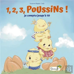 Bertrand.pt - 1, 2, 3 Poussins ! Je Compte Jusqu'À 10