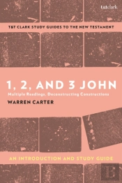 1, 2, And 3 John: An Introduction And Study Guide