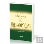 1-2 Thessaloniciens : Commentaires Bibliques