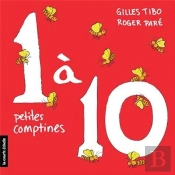 1 À 10 ; Petites Comptines