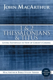 1 And 2 Thessalonians And Titus