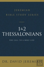 1 And 2 Thessalonians