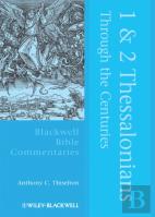 1 And 2 Thessalonians Through The Centuries