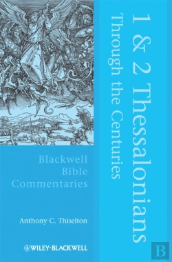 Bertrand.pt - 1 And 2 Thessalonians Through The Centuries