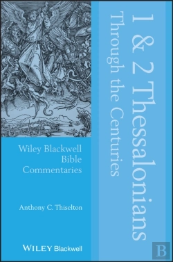 Bertrand.pt - 1 And 2 Thessalonians Through The Centuries