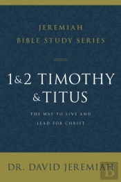 1 And 2 Timothy And Titus