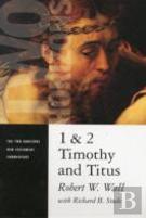 1 And 2 Timothy And Titus